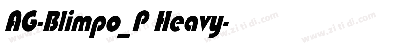 AG-Blimpo_P Heavy字体转换